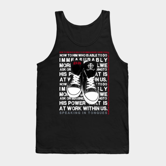 Speaking In Tongues Tank Top by diggapparel